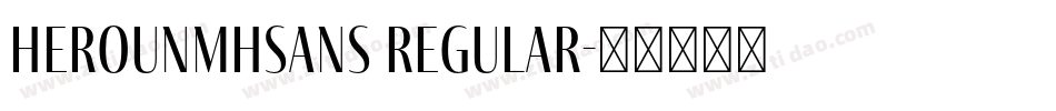 HerounMHSans Regular字体转换